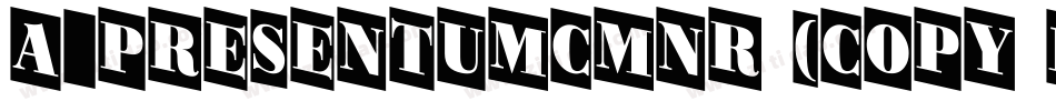 a_PresentumCmNr (COPY 1)字体转换